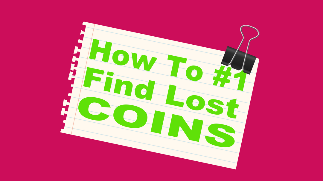 find lost coins